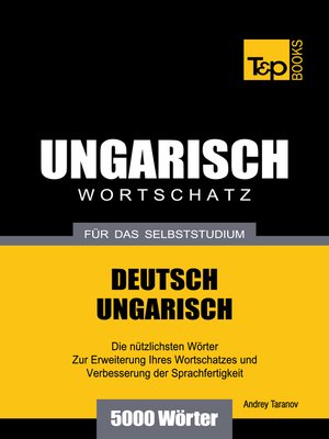 cover image of Deutsch-Ungarischer Wortschatz für das Selbststudium
